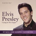 Elvis Presley – Crying In The Chapel CD