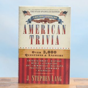 The Big Book of American Trivia