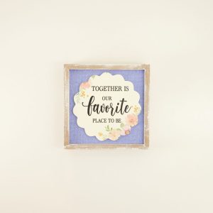 Friends Are Like Flowers Block Sign