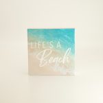 Lifes A Beach Wood Block